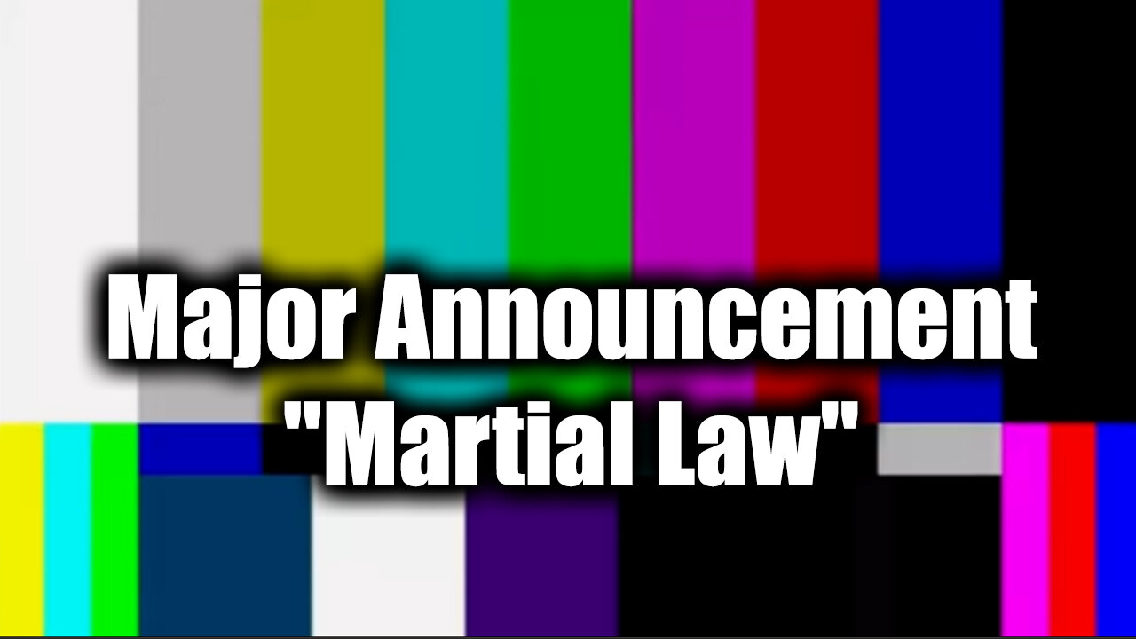 Major Announcement "Martial Law" - Stock Up With Food And Money Before Saturday