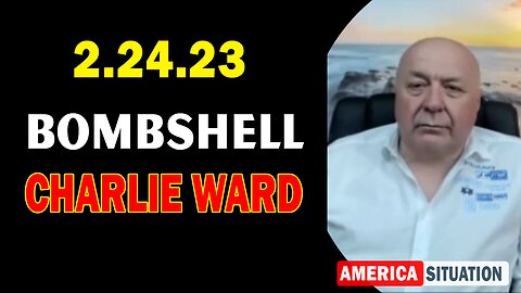 Charlie Ward BOMBSHEL 2/24/23