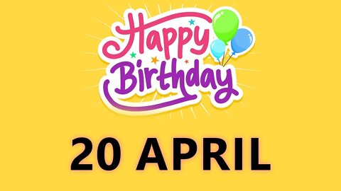 Happy Birthday to all who have Birthday on 20 April- Birthday Wish From Birthday Bash