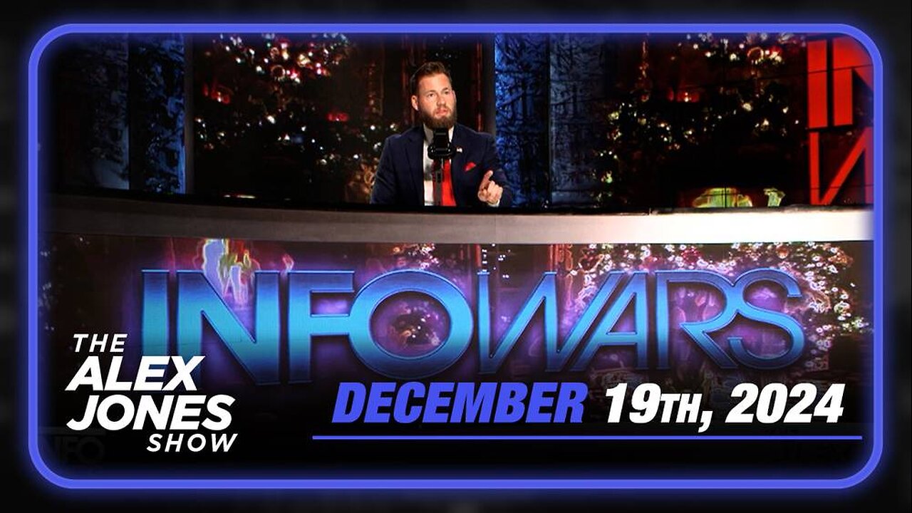 The Alex Jones Show THURSDAY FULL SHOW 12/19/24