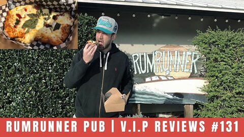 Rumrunner Pub | V.I.P Reviews #131