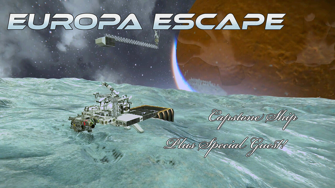 Europa Escape 05 - Space Engineers - Public Server Survival/Tutorial