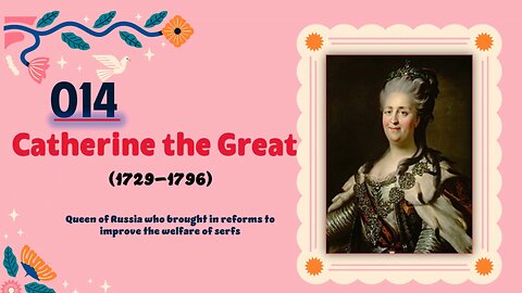 Catherine the Great (1729–1796)| TOP 150 Women That CHANGED THE WORLD | Short Biography