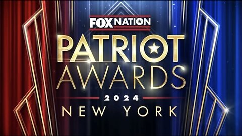 FOX NATION PATRIOT AWARDS 2024