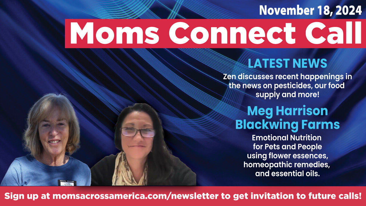 Moms Connect Call - Meg Harrison, Blackwin Farm, 11/18/24