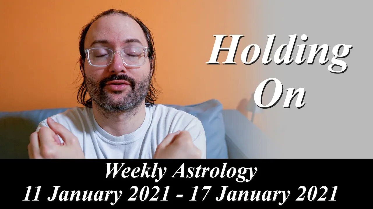 Guarding the Inner Temple | Weekly Astrology 11 - 17 January 2021