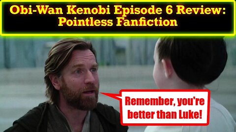 Obi-Wan Kenobi Episode 6 Review: A Finale To Be Memory Holed