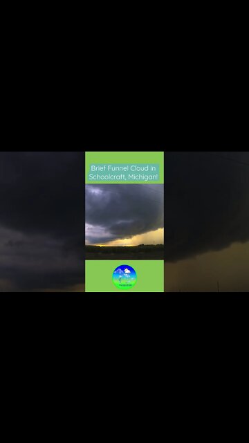 WALL CLOUD observed in Schoolcraft, Michigan!