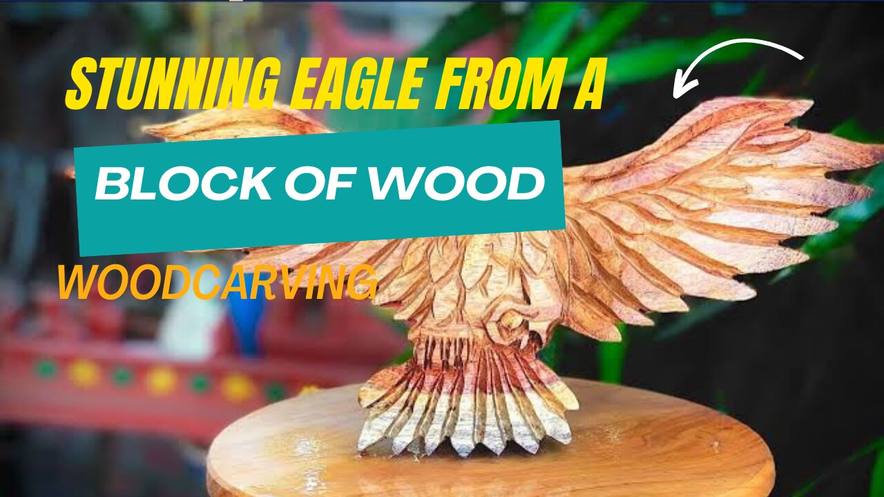 Watch This Artist Create a Stunning Eagle from a Block of Wood - woodcarving