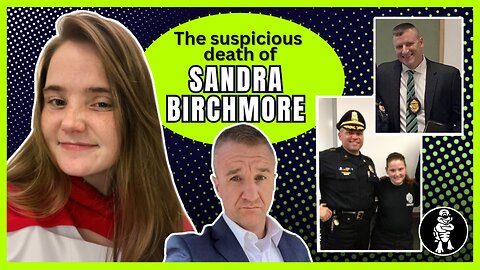 TB True Crime: The Suspicious Death of Sandra Birchmore