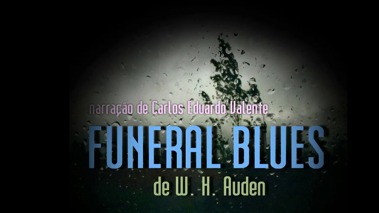 AUDIOBOOK - FUNERAL BLUES - de W H Auden