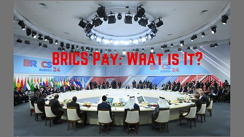 BRICS Pay: What is It?