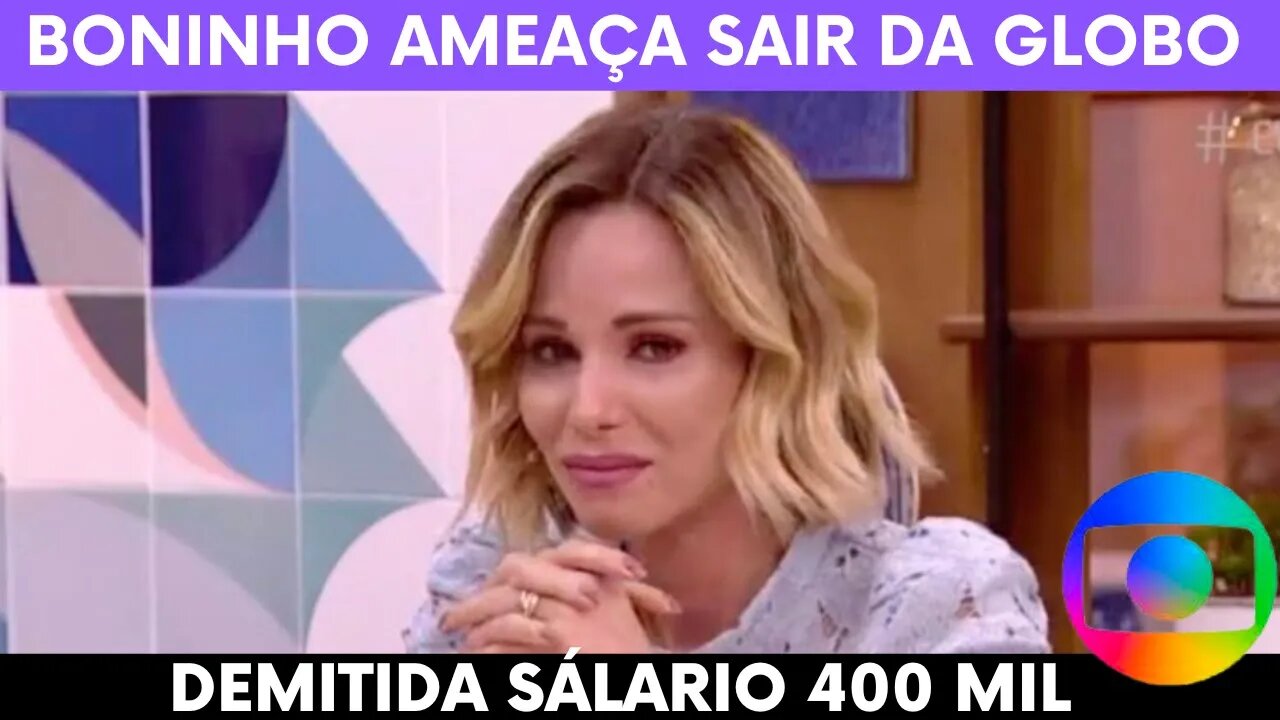 ANA FURTADO DEIXA A GLOBO | SALÁRIO 400 MIL