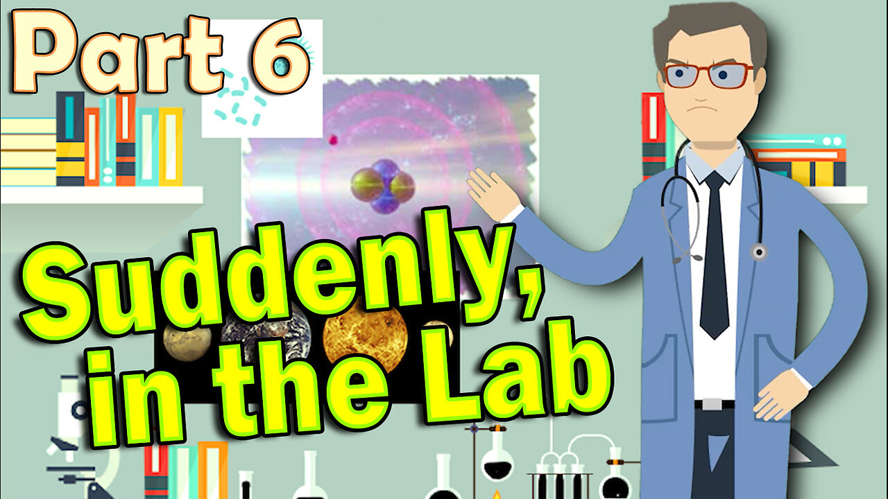 Time Travel (Part 6) - Suddenly in the Lab