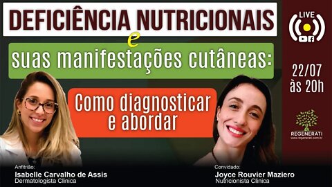 Deficiências nutricionais e suas manifestações na pele: como diagnosticar e abordar