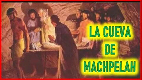 LA CUEVA DE MACHPELAH - CAPITULO 155 - VIDA DE JESUS Y MARIA POR ANA CATALINA EMMERICK