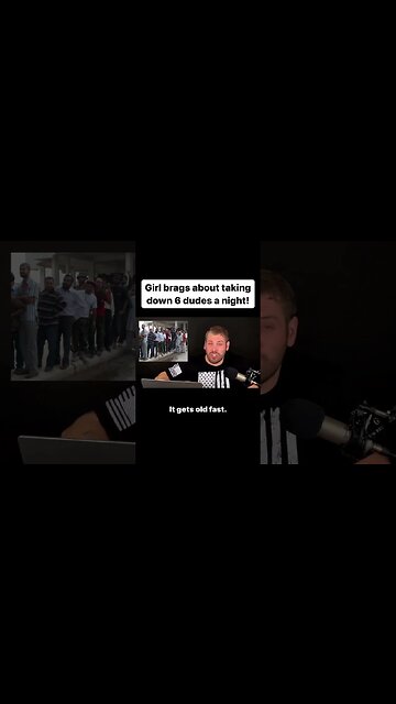 Girl brags about taking down 6 dudes a night! #shorts