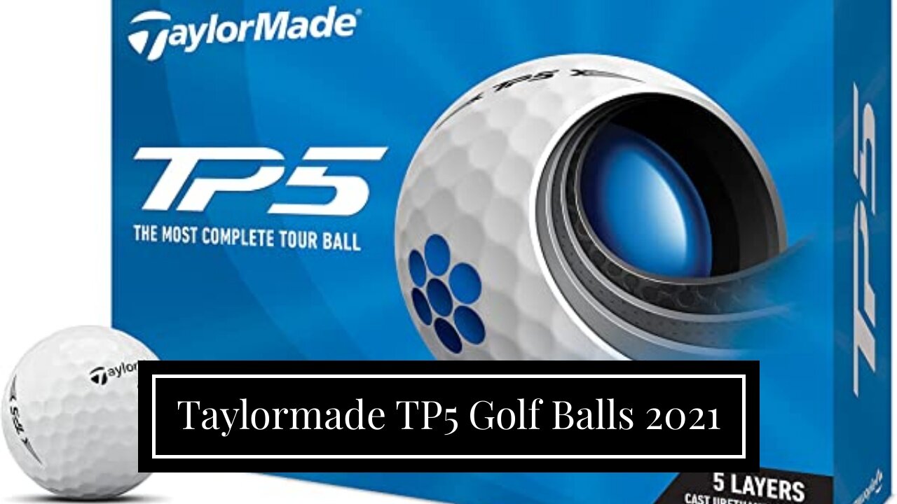 Taylormade TP5 Golf Balls 2021