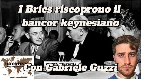 I Brics riscoprono il bancor keynesiano | Gabriele Guzzi