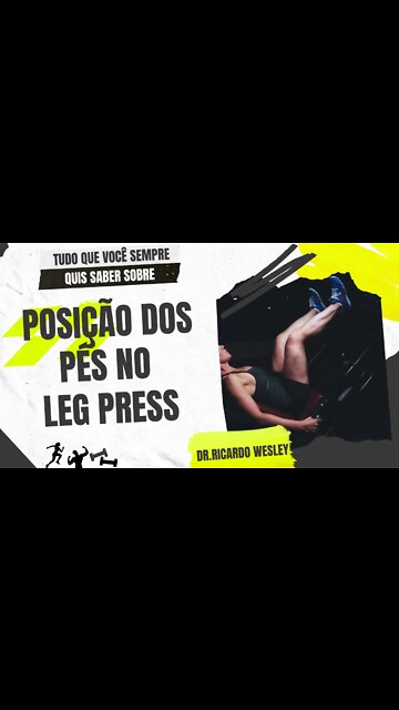 Posição dos pés no LEG PRESS: afastamento, rotação, pés na parte superior e inferior #hipertrofia