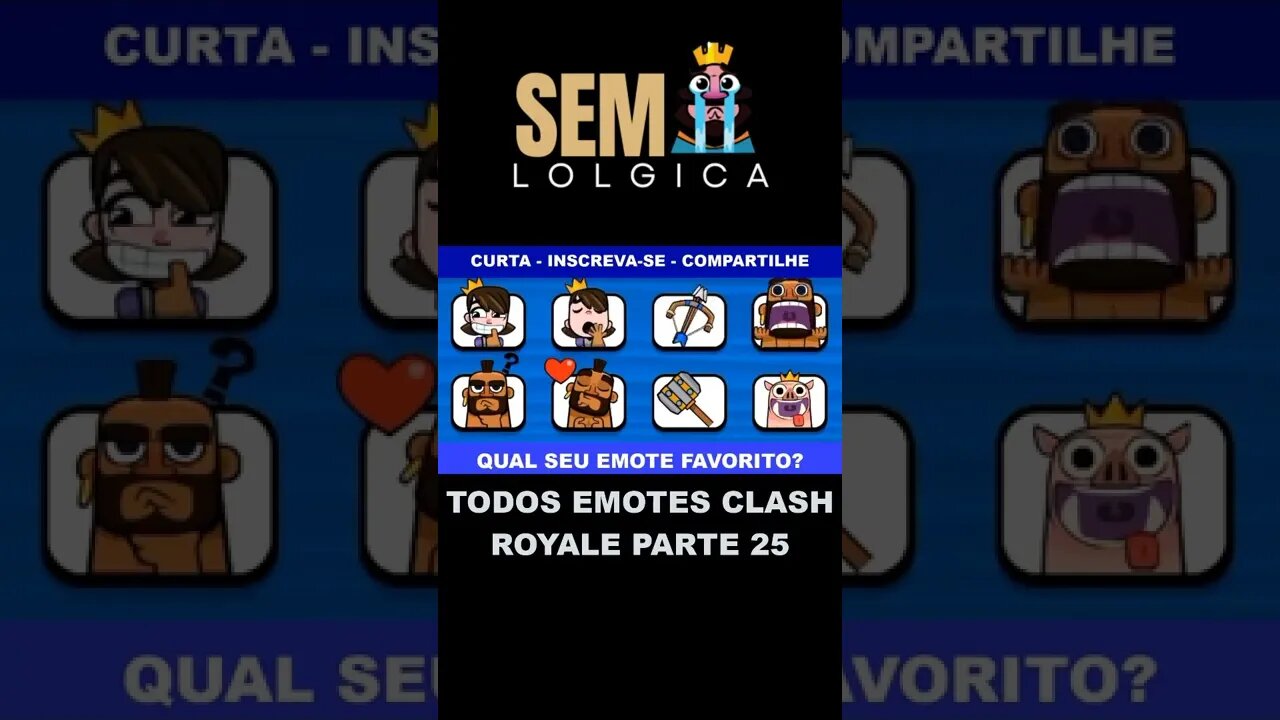 TODOS EMOTES CLASH ROYALE PARTE 25