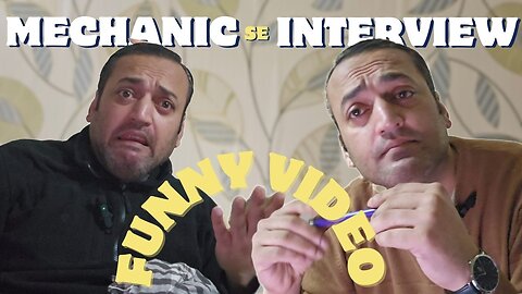 KARWEY MEHMAAN || FUNNY INTERVIEW WITH MECHANIC