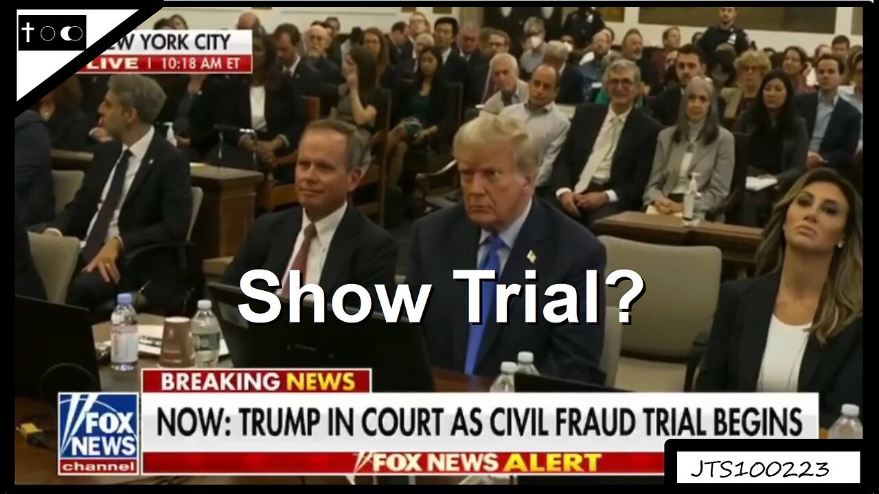 Trump's Show Trial - JTS10022023