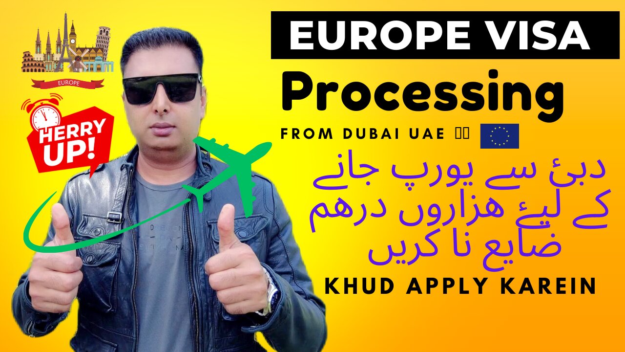 Dubai To Europe Schengen Visa - How To Apply From Dubai To Europe For Visit visa