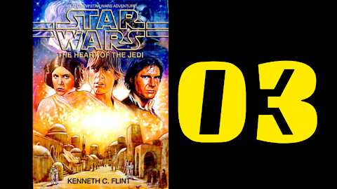 Let's Read: Heart of the Jedi [03]