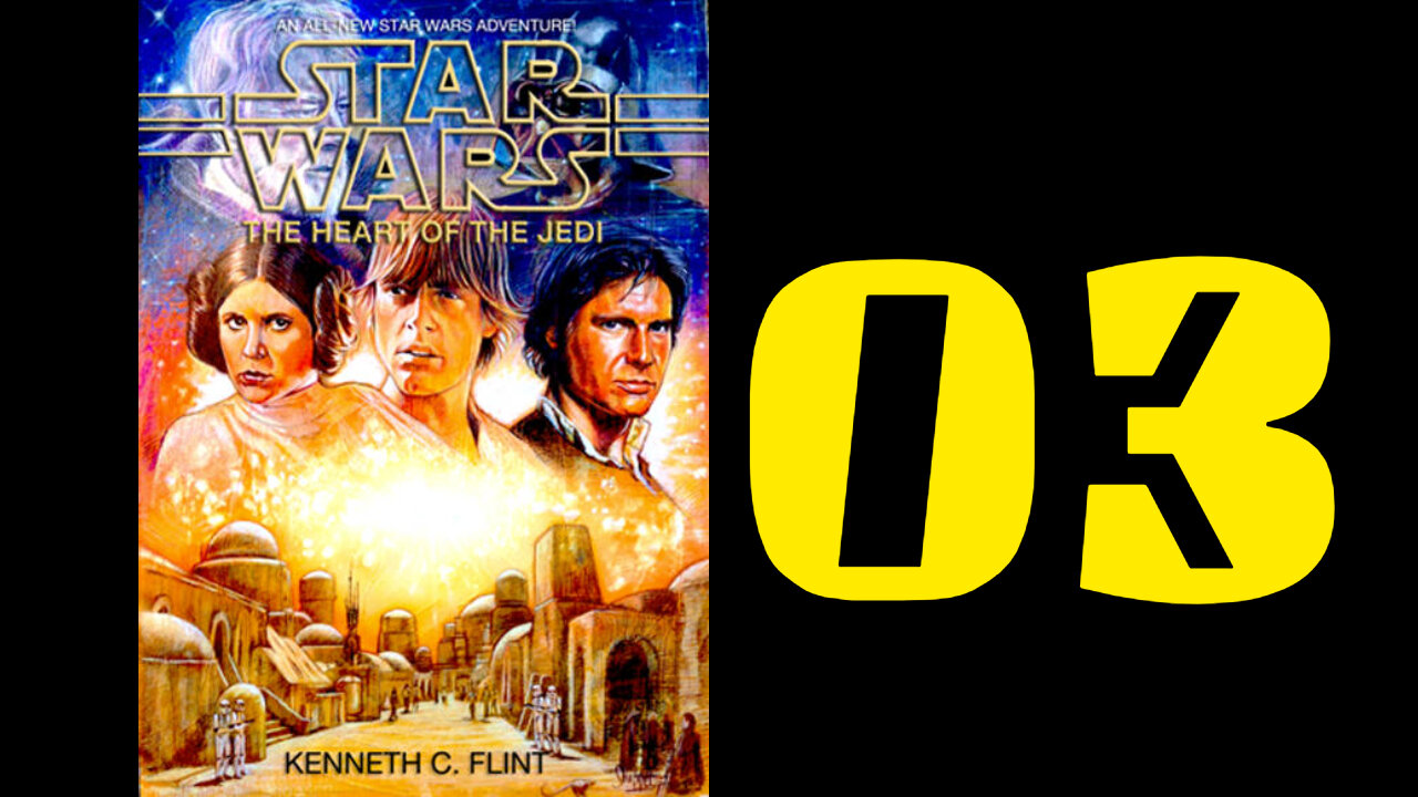 Let's Read: Heart of the Jedi [03]