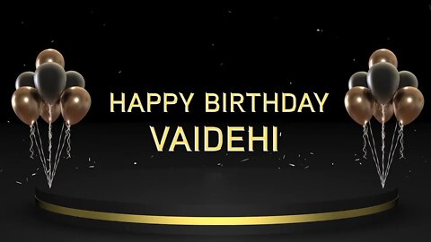 Wish you a very Happy Birthday Vaidehi