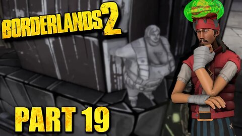 🎮 Let's Play 🎮 🏜️Borderlands 2🏜️ Part 19 - Catch An Ornament? Taking Down The Buzzards!