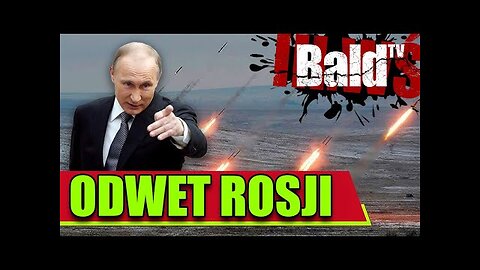 WIELKI ODWET ROSJI - BaldTV 2024.11.29