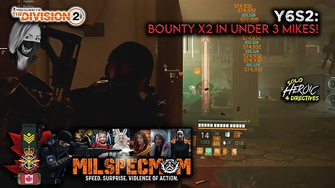 The Division 2 - Y6S2 - Bounty X2 In Under 3 Mikes! [2K 5.1]