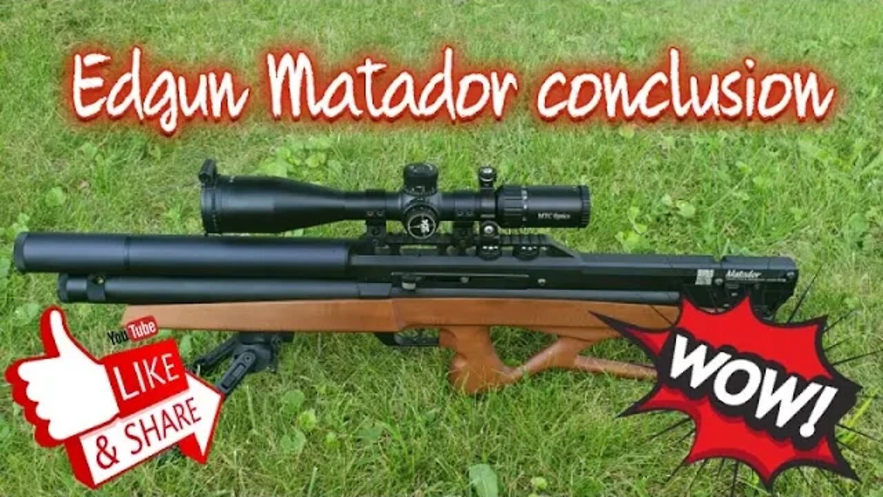 Edgun Matador 177 Conclusion This is in the top 5 best guns of the year