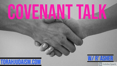Covenant Talk