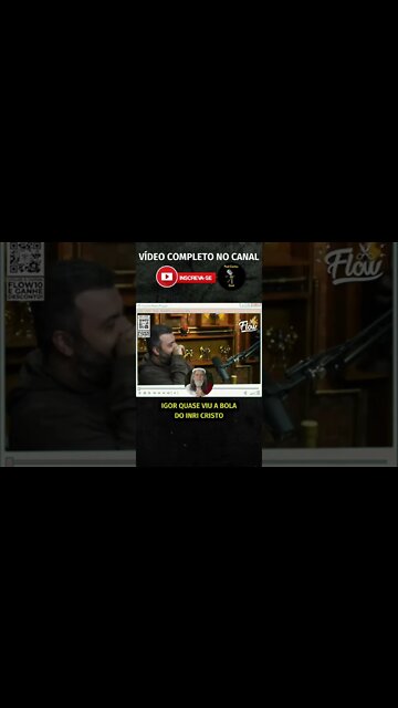 IGOR QUASE VIU A BOLA DO INRI CRISTO #shorts #flowpodcast #inricristo #vinheteiro #rogeriomorgado