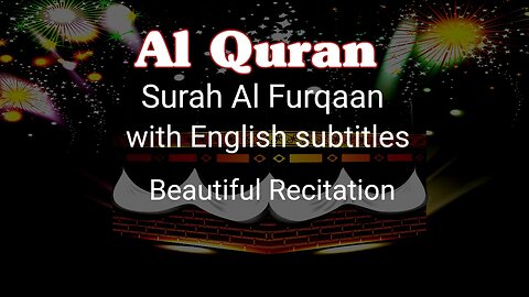 Al Quran Surah Alfurqaan verses 45 to 48 with English subtitles