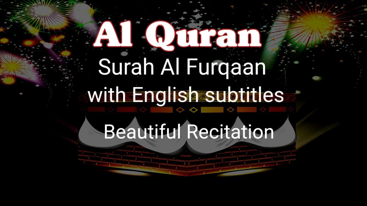 Al Quran Surah Alfurqaan verses 45 to 48 with English subtitles