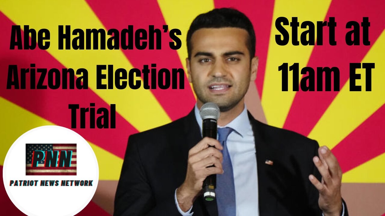 Arizona Election Trial | Abe Hamadeh