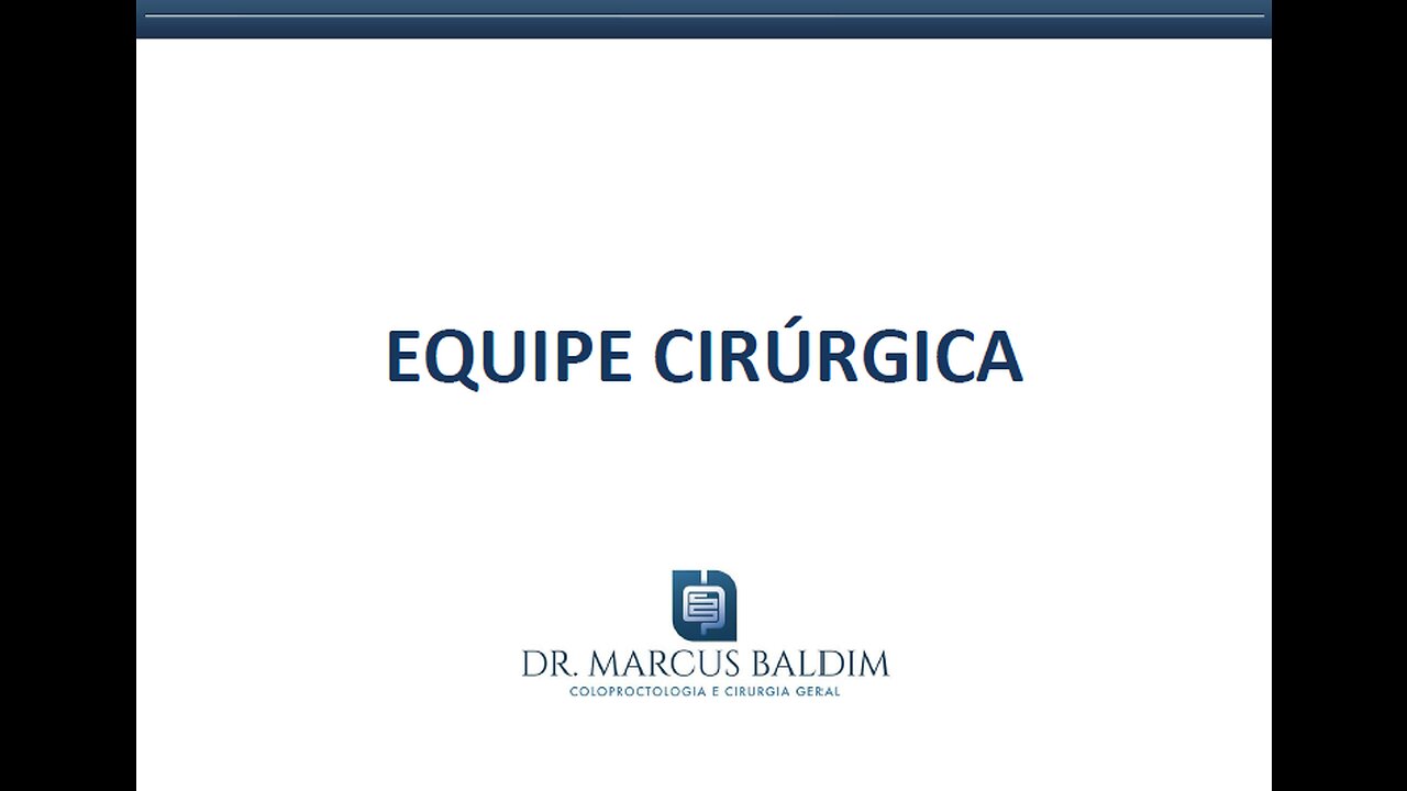 BTC - Aula de Equipe Cirúrgica. (2º Slide Baldim)