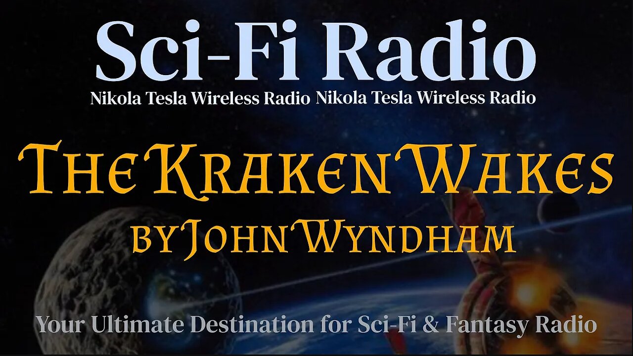 The Kraken Wakes by John Wyndham (Apocalyptic Sci-fi Show)