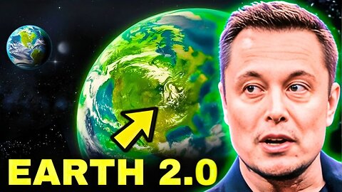 Elon Musk: "James Webb Telescope JUST DISCOVERED A Planet MORE HABITABLE Than Earth!"