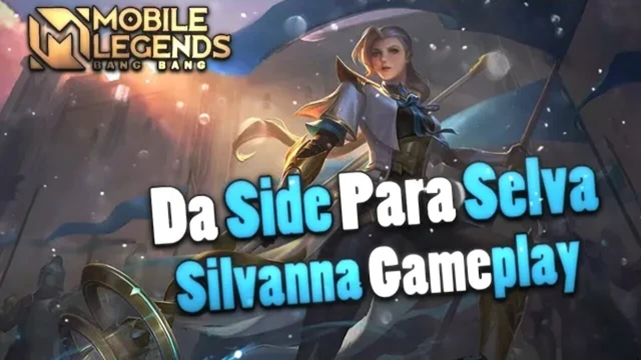 SILVANNA JUNGLER É TÃO FORTE ASSIM? | Mobile Legends