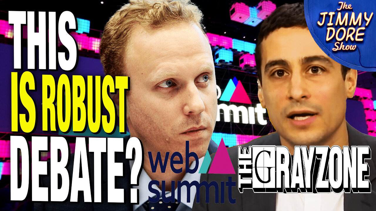 Web Summit CAVES To Pressure & Bans Grayzone Journalists!