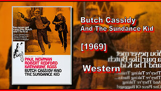 Butch Cassidy And The Sundance Kid (1969) | WESTERN | FULL MOVIE