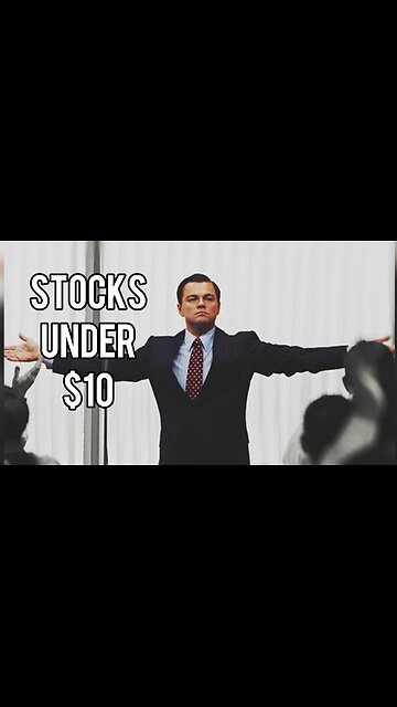 3 Stocks Under $10 That Could Explode Higher