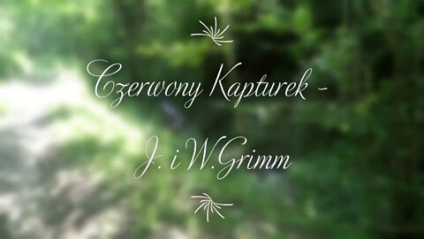 Czerwony Kapturek - J.W.Grimm audiobook