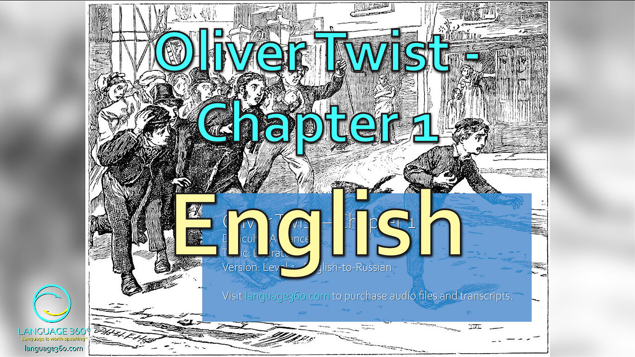 Oliver Twist – Chapter 1: English