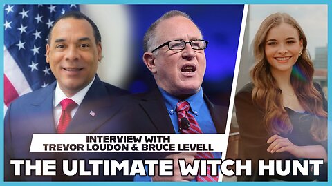 Hannah Faulkner, Trevor Loudon, and Bruce Levell | The Ultimate Witch Hunt